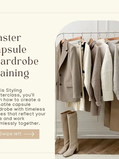 Get master capsule wardrobe training in my online class. You'll learn how to create a versatile wardrobe with timeless pieces that reflect your style and work seamlessly together.