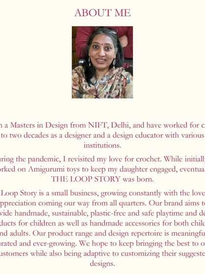 This is me, Payal. I'm a design graduate from NIFT, and The Loop Story is my passion project. I started this journey to share the simple, satisfying joy of creating something with your own hands, and I hope to share it with you in my studio.