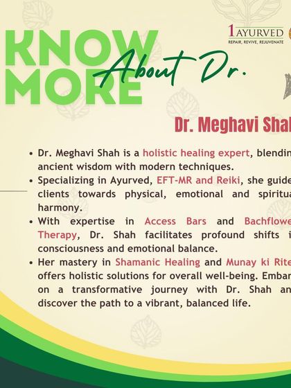 Here is more about Dr. Meghavi Shah, a holistic healing expert with 16 years of experience. She specializes in blending ancient Ayurvedic wisdom with modern techniques like EFT, Reiki, and Bach Flower Therapy to guide clients toward complete physical, emotional, and spiritual harmony.