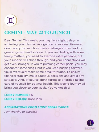 A weekly tarot forecast for Gemini. You may face slight delays in achieving success, but these challenges often lead to greater growth.