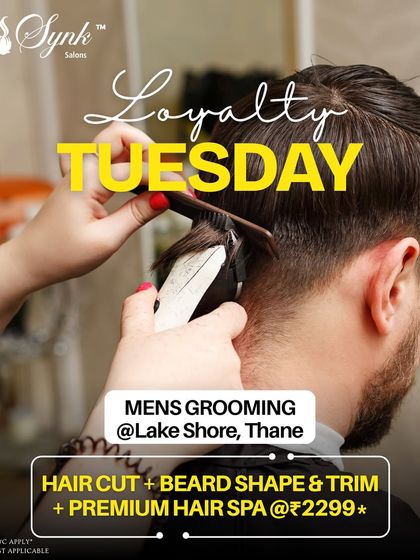 Our Loyalty Tuesday offer for men's grooming at our Thane location. The package includes a haircut, beard shape and trim, and a premium hair spa for the ultimate pampering session.