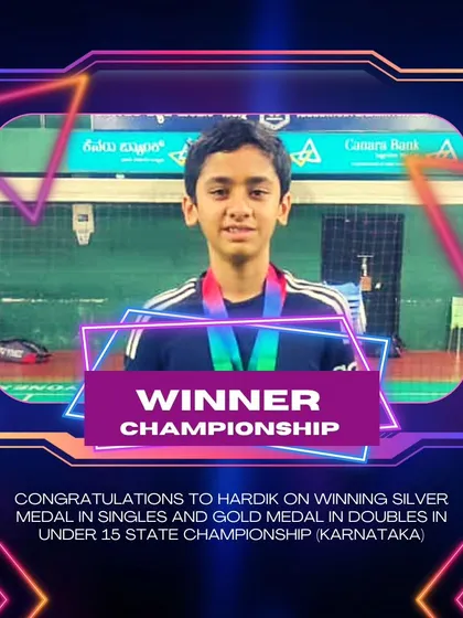 We train champions. We are incredibly proud of our student Hardik for winning a gold medal in doubles and a silver medal in singles at the Under 15 Karnataka State Championship.