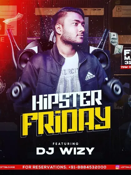 A poster for "Hipster Friday" at the end of March, where I played a mix of hip-hop and commercial tracks.