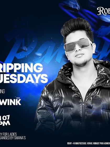 'Tripping Tuesdays' at Robust Pub & Diner. I don't just play on weekends. I bring the party vibe mid-week, making Tuesday the new Friday for the ladies.