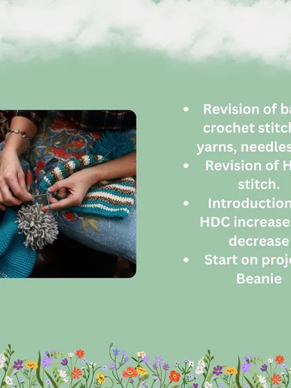 The first project in our advanced crochet course is a beanie. Students will review basic stitches and learn increases and decreases to shape their creation.