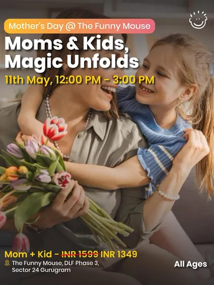 "Moms & Kids, Magic Unfolds" - a Mother's Day event at The Funny Mouse.