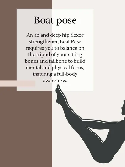 Boat Pose is a powerful ab and hip flexor strengthener that builds mental and physical focus.