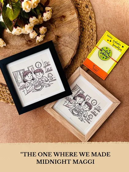 Another one of our hand-doodled monochrome wall frames for Rakhi. This one captures the memory of making midnight Maggi together, a perfect gift to celebrate your special sibling bond.
