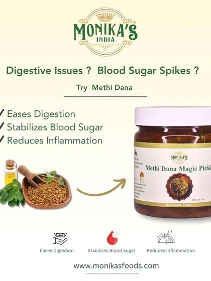 This graphic explains the key benefits of my Methi Dana pickle. It's a natural way to help ease digestion, stabilize blood sugar, and reduce inflammation, making it a truly magical addition to your diet.