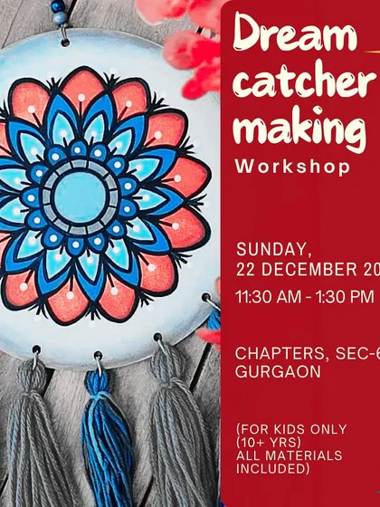 This poster announces our Dreamcatcher Making Workshop, a popular choice for kids 10 and older. It's a calming, mindful activity that combines painting with crafting.