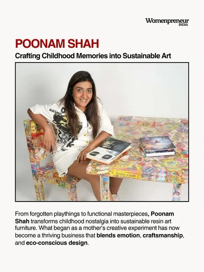 This feature in Womenpreneur India beautifully captures my mission of crafting childhood memories into sustainable art. It tells the story of how I transform forgotten playthings and nostalgia into functional, eco-conscious resin furniture.