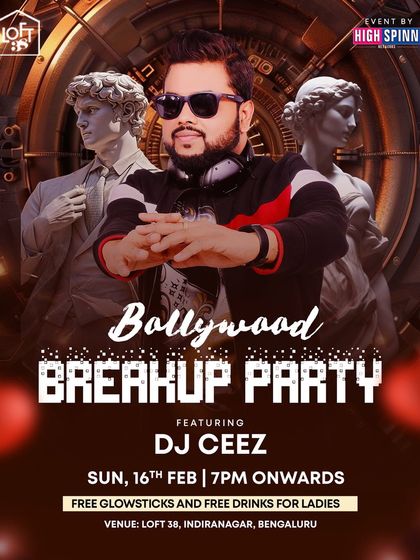 A unique themed event: the "Bollywood Breakup Party" at the iconic Loft 38, turning heartbreak into a blockbuster night.