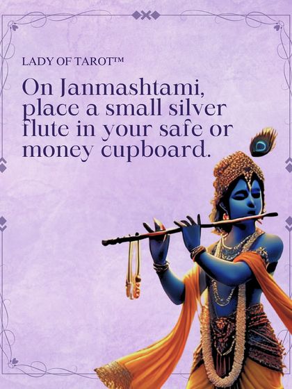 On the auspicious day of Janmashtami, placing a small silver flute in your safe or money cupboard is a powerful remedy. This act honors Lord Krishna and invites the blessings of Goddess Lakshmi for wealth and prosperity.