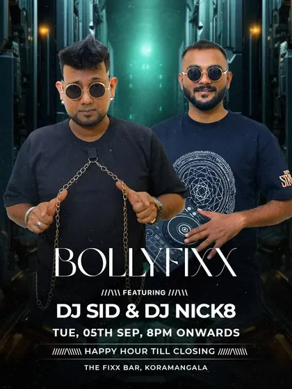 A flyer for a 'Bollyfixx' night with DJ Nick8, where we teamed up to deliver a massive dose of Bollywood beats.