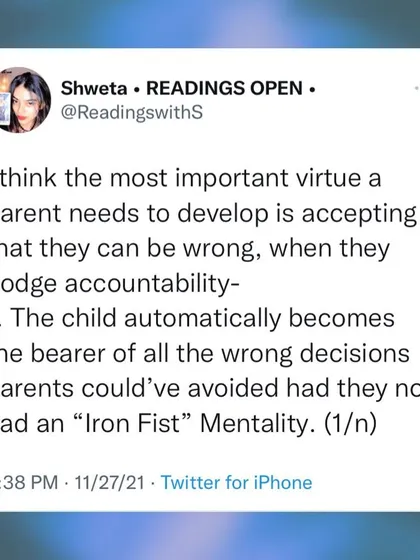 A screenshot of my tweet on parenting. The most important virtue a parent can develop is accepting that they can be wrong. When they dodge accountability, the child bears the burden.