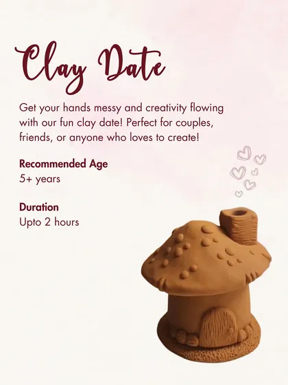 Our "Clay Date" poster for Valentine's. A fun, hands-on activity perfect for couples and friends to get their hands messy and their creativity flowing.