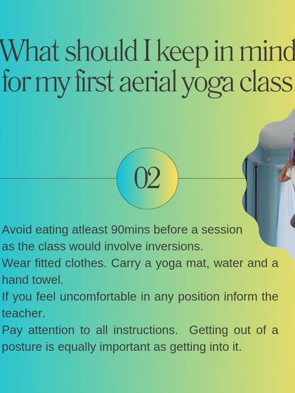 What should I keep in mind for my first class? Avoid eating 90 minutes before, wear fitted clothes, and always listen to your body. Getting out of a pose is just as important as getting into it.