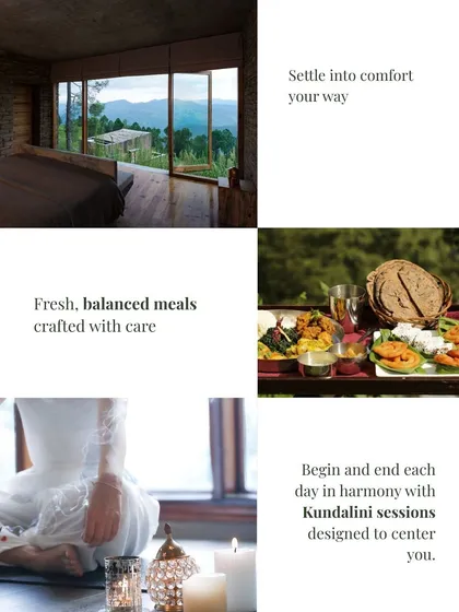 A retreat is a complete experience for your entire being. It's settling into a comfortable space with breathtaking views, nourishing your body with fresh, balanced meals, and beginning and ending each day with Kundalini sessions to bring you into harmony.