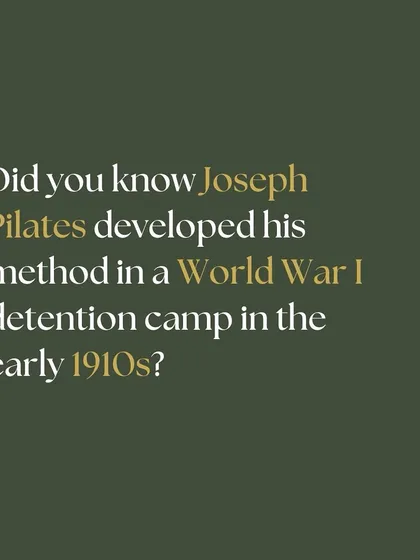 Did you know Joseph Pilates developed his method in a World War I detention camp? His principles of promoting strength, flexibility, and well-being are what we continue to practice today.