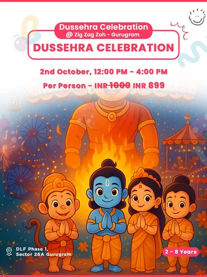 A Dussehra Celebration at Zig Zag Zoh in Gurugram, offering a fun-filled day for kids aged 2 to 8.