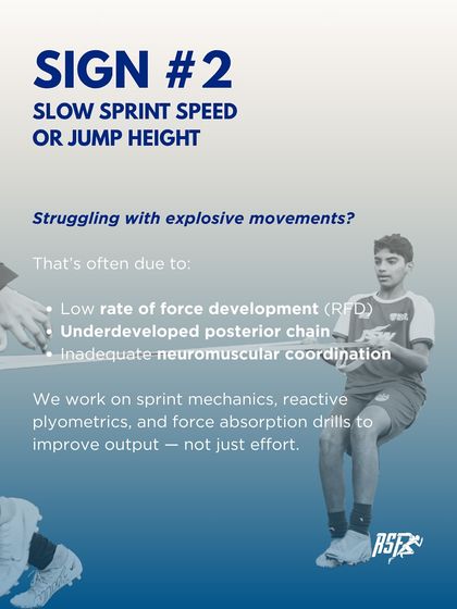 Sign #2: Slow sprint speed or jump height. A lack of explosive power is often due to an underdeveloped posterior chain or poor neuromuscular coordination, which we target with specific drills.