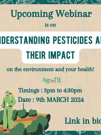 Announcing our upcoming webinar on understanding pesticides and their impact on the environment and your health. Join us to learn more.