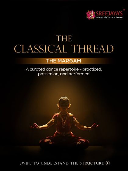 Introducing The Margam, the sacred heartbeat of a Bharatanatyam recital. This series explains the structure of a traditional performance.