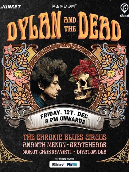The poster for the "Dylan and the Dead" tribute night at Fandom. I was stoked to do a solo all-Dylan set for this event.