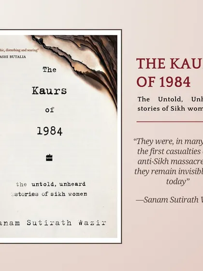 The cover of "The Kaurs of 1984" by Sanam Sutirath Wazir, a book that documents the untold stories of Sikh women during the 1984 violence. I often engage with such texts in my public talks to discuss the importance of oral histories in understanding traumatic events.