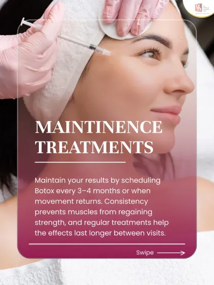 Consistency is key. Scheduling maintenance treatments every 3-4 months helps prevent muscles from regaining their strength, making the effects last longer between visits.