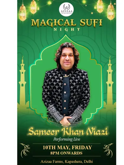 Our poster for a "Magical Sufi Night" at Azizaa Farms in Delhi. These dedicated Sufi nights are one of our specialties.