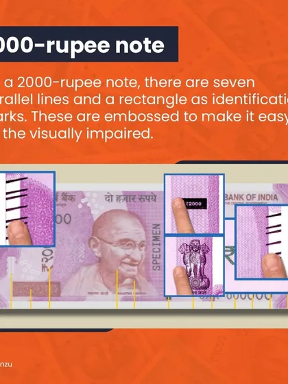 The 2000-rupee note has seven parallel bleed lines and an embossed rectangle. These features are designed to help the visually impaired identify the denomination.
