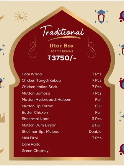 The menu for our Traditional Iftar Box for 7 persons. It offers a generous spread of timeless dishes perfect for a larger family gathering during Ramadan.