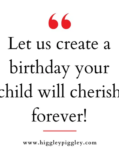 "Let us create a birthday your child will cherish forever!" My focus is on creating lasting, happy memories.