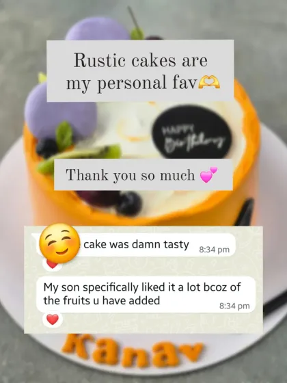 "Cake was damn tasty." Simple, direct, and wonderful feedback from a client whose son especially loved the fresh fruits on his cake.