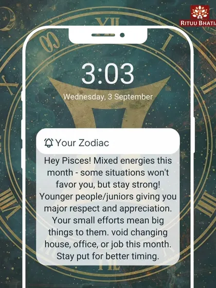 Pisces, this month brings mixed energies. While some situations may not be in your favor, you will gain respect from juniors. Avoid major changes like moving your house or job; it's better to stay put for now.