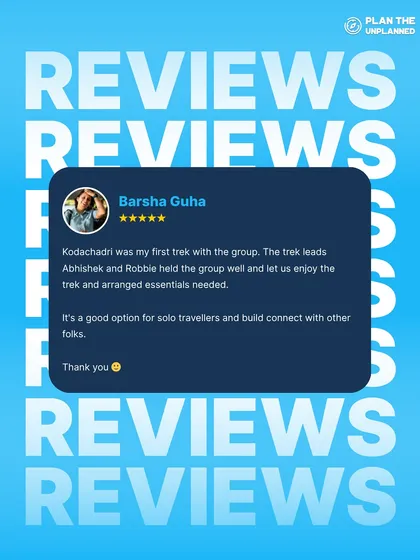 Barsha's review of her first trek with us to Kodachadri mentions that it's a good option for solo travelers to build connections with other folks.