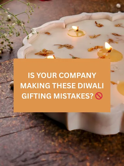 The title card for my series on common Diwali gifting mistakes made by companies.