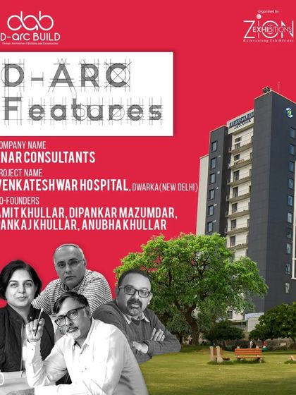 Being featured by D-ARC BUILD for the Venkateshwar Hospital project was a great honor. It highlights the work of my team and our role as the principal architects and project managers for this state-of-the-art medical center in New Delhi.