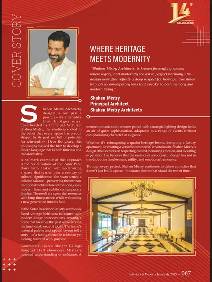A look at my cover story in Interiors & Decor magazine. The feature discusses my design philosophy, particularly my approach to blending heritage with modernity in projects like Parsi Dairy Farm and Gallops.