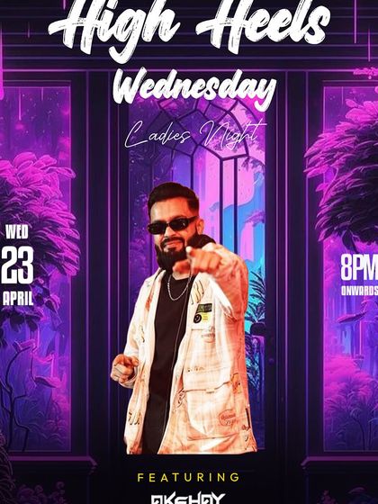 A poster for "High Heels Wednesday," one of Koramangala's hottest ladies' nights at Drava Lounge, with free drinks and the latest tracks.