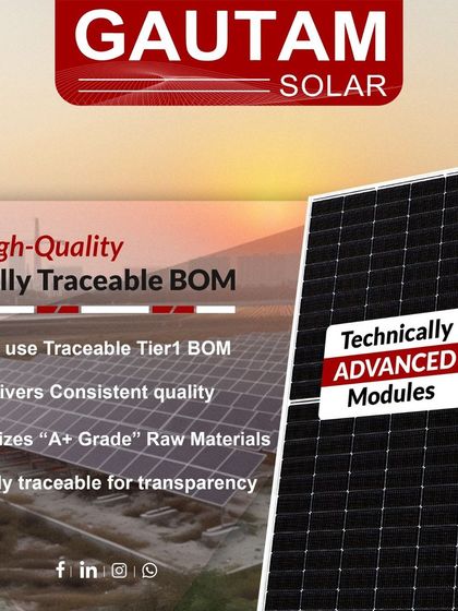 We are committed to providing high-quality solar modules backed by a fully traceable Bill of Materials (BOM). We use traceable Tier 1 BOM and A+ Grade raw materials to deliver consistent quality and transparency.