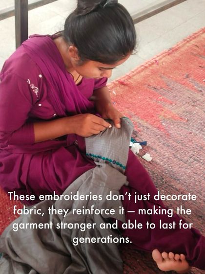 These embroideries don't just decorate fabric, they reinforce it. The dense stitching of Pakka embroidery makes the garment stronger and able to last for generations.
