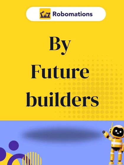 By future builders. This graphic is a simple but powerful statement about our students, who are not just learning but are actively building the technology of tomorrow.
