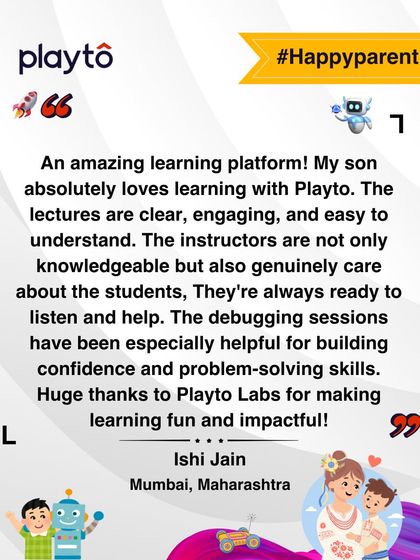 A mother from Mumbai calls our platform amazing, highlighting the clear, engaging lectures and genuinely caring instructors. She emphasizes how the debugging sessions have been crucial for building confidence.