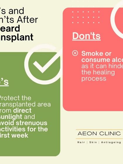 After a beard transplant, it's crucial to protect the area from direct sun and avoid strenuous activities for the first week. Avoid smoking or alcohol as they can hinder healing.