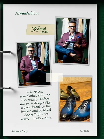 A feature on Yogesh Jain, who believes that in business, your clothes start the conversation before you do. A sharp collar and a clean break on the trouser are not vanity, they are clarity.