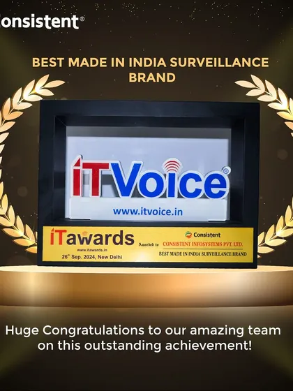 We are proud to be recognized as the Best Made in India Surveillance Brand by IT Voice. This award is a testament to our commitment to building high-quality, innovative security products designed specifically for the needs of Bharat.