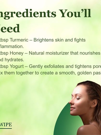 Here is a simple recipe for a glowing skin face mask. Mix one tablespoon each of turmeric, honey, and yogurt to create a smooth, golden paste. Turmeric brightens, honey moisturizes, and yogurt gently exfoliates.