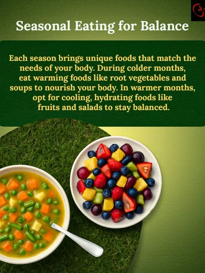This visual shows the contrast between seasonal meals. In colder months, I recommend warming foods like root vegetable soups. In warmer months, cooling and hydrating foods like fresh fruit salads help keep your body balanced.